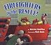 Books : Firefighters to the Rescue