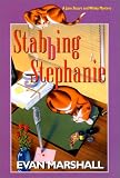 Stabbing Stephanie