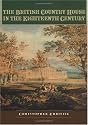 The British Country House in the Eighteenth Century (Studies in Design & Material Culture)