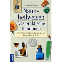 Naturheilweisen. Das praktische Handbuch