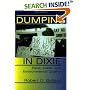 Dumping In Dixie: Race, Class, And Environmental Quality, Third Edition