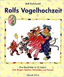 Rolfs Vogelhochzeit. Best.-Nr. 975 E: Eine Geschichte in 12 Liedern zum Singen, Spielen, Verkleiden und Tanzen. Ideenbuch title=