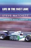 Life in the Fast Lane: The Inside Story of Benetton's First World Championship