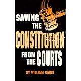 saving the constitution from the courts