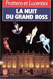 La Nuit du grand boss