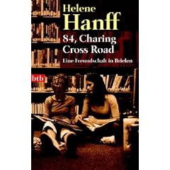 84, Charing Cross Road. Eine Freundschaft in Briefen