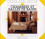 Chambres Et Salles de Bains (French Edition)