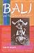 Bali and the Tourist Industry: A History, 1906-1942