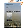 Air Pollution and Health by Jon Ayres, Robert L. Maynard, and Roy Richards