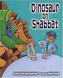 Dinosaur on Shabbat