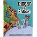 Dinosaur on Shabbat