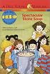 Spectacular Stone Soup (New Kids of Polk Street School)