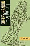 More details of book titled: Hug Dancing (Texas Tradition Series)