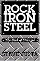 Rock, Iron, Steel: The Book of Strength