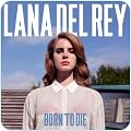 Lana del Ray