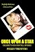 Once Upon a Star - Celebrity kiss and tell stories