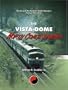 The Vista-Dome North Coast Limited: The Story of the Northern Pacific Railway's Famous Domeliner