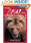Alaska Bear Tales