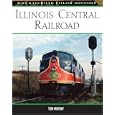 Illinois Central Railroad (MBI Railroad Color History) by  Tom Murray