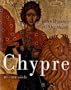 CHYPRE M�DI�VAL : ENTRE BYZANCE ET L'OCCIDENT