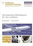 Technisches Woerterbuch fuer die Luftfahrt. Englisch-Deutsch