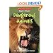 Scholastic True or False: Dangerous Animals