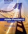 Adobe Premiere 6: Digitaler Videoschnitt, DV und Streaming Video (Galileo Design)