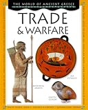 Trade and Warfare (World of Ancient Greece)