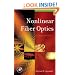Nonlinear Fiber Optics, Fourth Edition (Optics and Photonics)