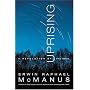 Uprising: A Revolution of the Soul