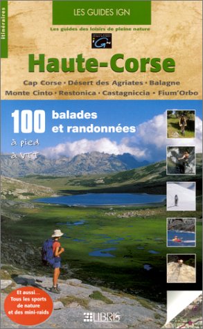 City Travel Guides Discounted  Livres : Haute-Corse : 100 balades et randonnées