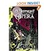A Midnight Opera, Volume 1 (v. 1)