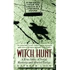 Witch Hunt: A True Story of Social Hysteria and Abused Justice by Kathryn Lyon