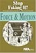 Books : Force and Motion: Stop Faking It! Finally Understanding Science So You Can Teach It