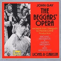 Gay: The Beggars' Opera [Excerpts]