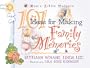 101 Ideas for Making Family Memories (Mom's Little Helpers Series)