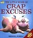 The Little Book of Crap Excuses (Little Books)