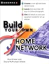 Build Your Own Home Network