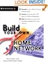 Build Your Own Home Network (Build Your Own Series)