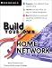 Price Comparison : Build Your Own Home Network (Build Your Own)