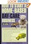 How to Start a Home-Based Day Care Business