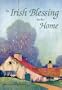 An Irish Blessing for the Home