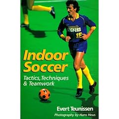 Indoor Soccer: Tactics, Techniques & Teamwork