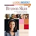 Brown Skin: Dr. Susan Taylor's Prescription for Flawless Skin, Hair, and Nails