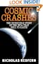Cosmic Crashes