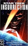 Insurrection -star trek