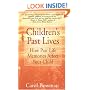 Children's Past Lives: How Past Life Memories Affect Your Child