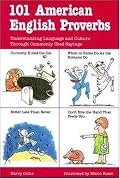 101 American English Proverbs (101... Language Series)