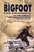The Bigfoot Film Controversy by Roger Patterson, Christopher L. Murphy