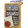 The Lost Treasure of the Knights Templar: Solving the Oak Island Mystery